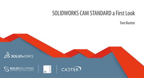 SOLIDWORKS CAM Standard - A First Look